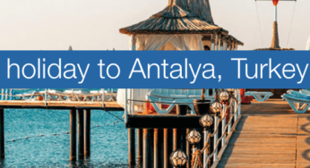 Win a 4* holiday to Turkey by Jet2holidays