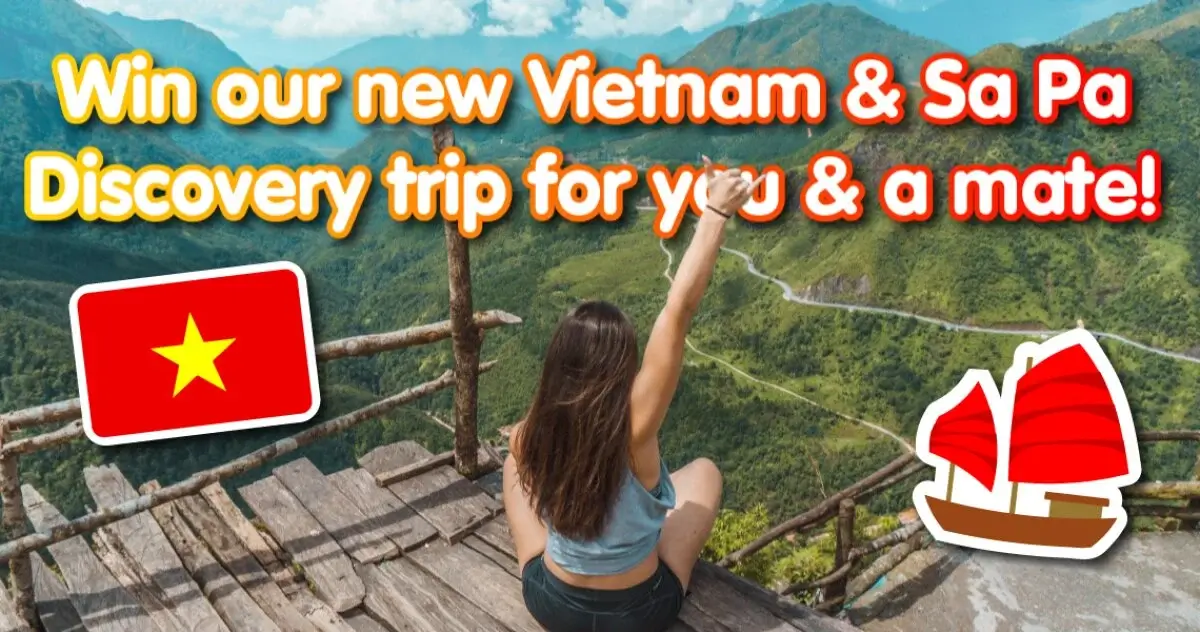 Win a trip to Vietnam with Gap 360