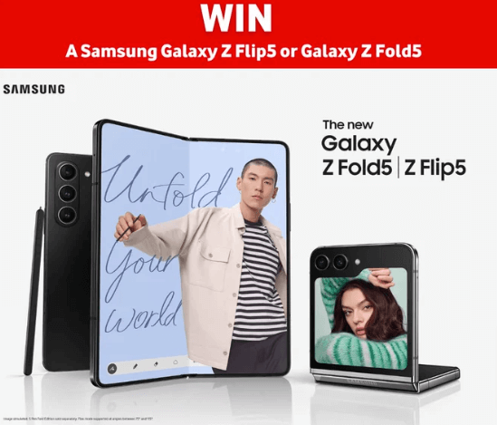 Win a Samsung Galaxy Z Flip5 or Galaxy Z Fold5 with Vodafone