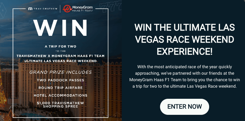 Win the ultimate Las Vegas Race Weekend Experience with Travis Mathew and Moneygram