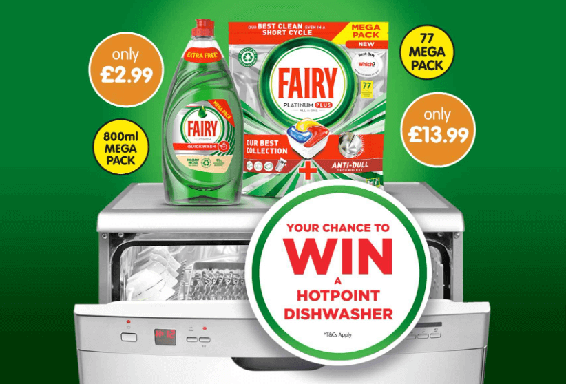 Win a Hotpoint Dishwasher with Fairy and B&M