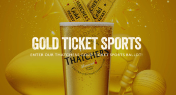 Thatchers Cider Competition: Win Gold Tickets for Sports