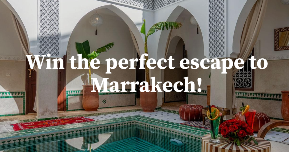 Win a trip to Marrakech with Secret Escapes