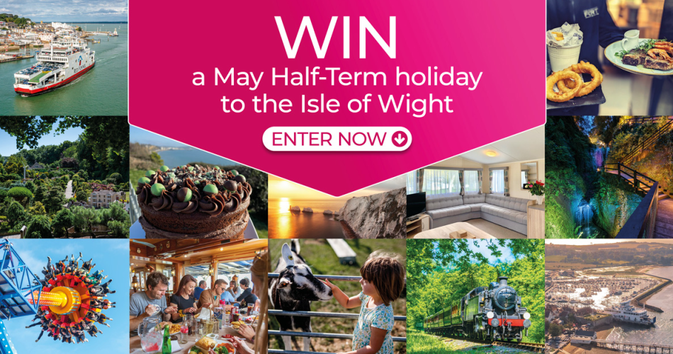 Win a May 2024 HalfTerm holiday to the Isle of Wight