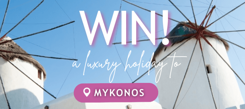 Win a luxury holiday to Mykonos with Wonderluxe Travel