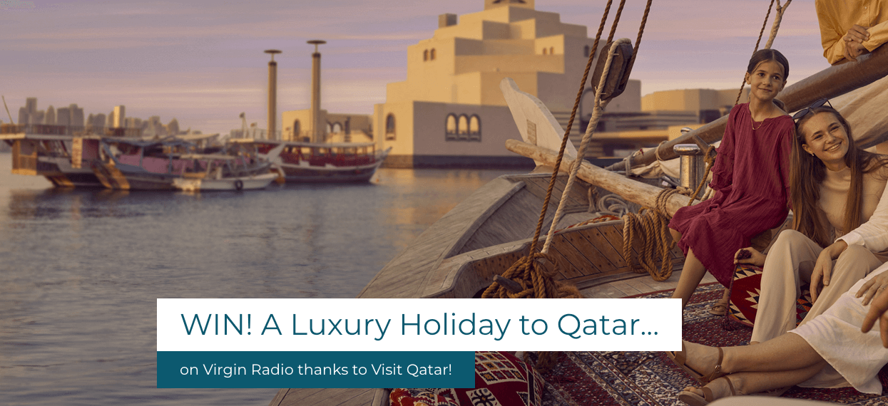 Win a luxury holiday to Qatar with Virgin Radio